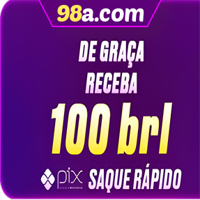 98a.com Ganhe R$ 100,00 Gratis